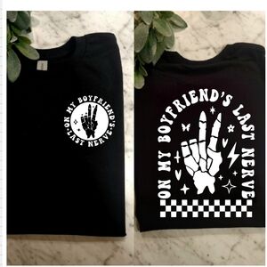 Funny shirt on my boyfriend's last nerve humor trendy retro girlfriend